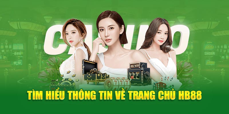 Tổng quan nhà cái HB88 uy tín hiện nay